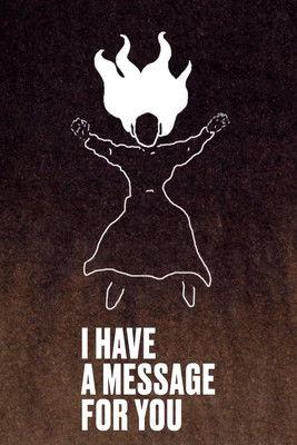 I Have a Message for You (2017)