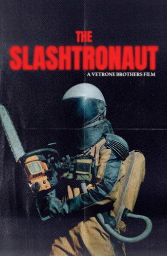 The Slashtronaut (2024)