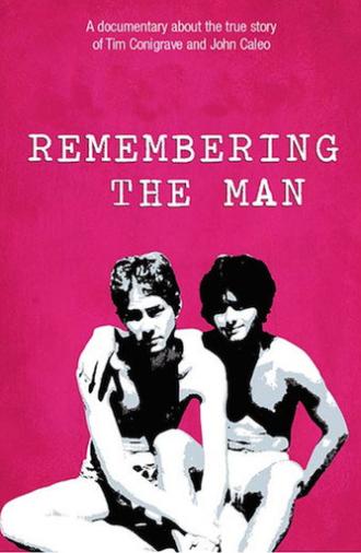 Remembering the Man (2016)
