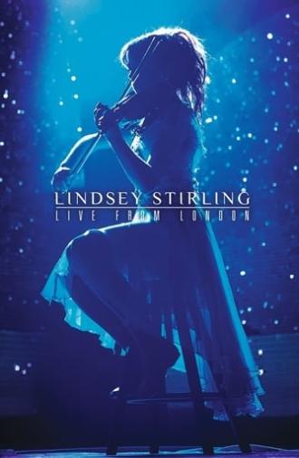 Lindsey Stirling: Live from London (2015)