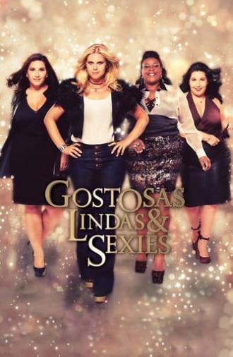 Gostosas, Lindas e Sexies (2017)