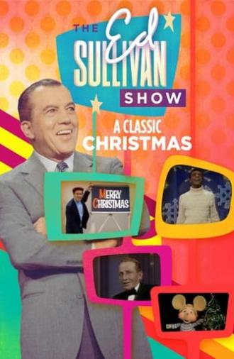 A Classic Christmas From The Ed Sullivan Show (1992)