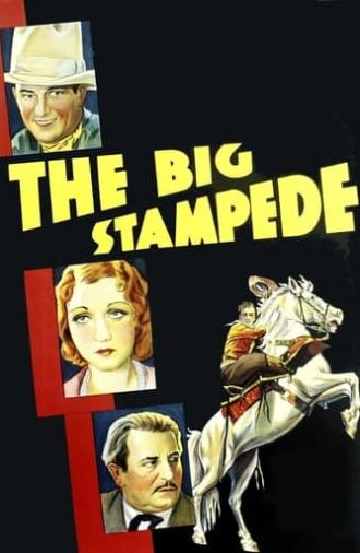 The Big Stampede (1932)