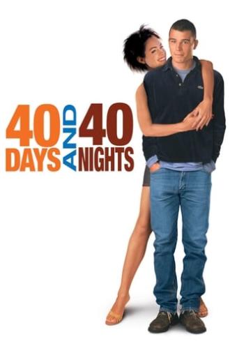 40 Days and 40 Nights (2002)