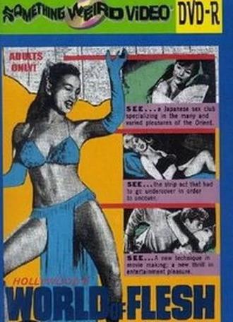 Hollywood's World of Flesh (1963)