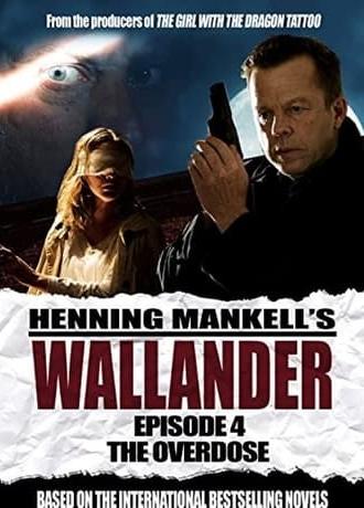 Wallander 04 - The Overdose (2005)