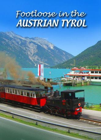 Footloose in the Austrian Tyrol (2017)