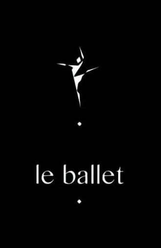 Le Ballet (2012)