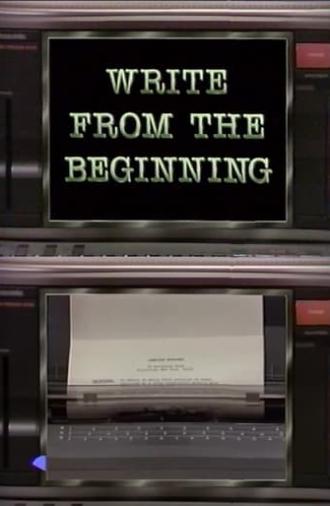 Write From the Beginning (1987)