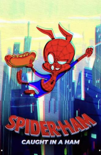 Spider-Ham: Caught in a Ham (2019)