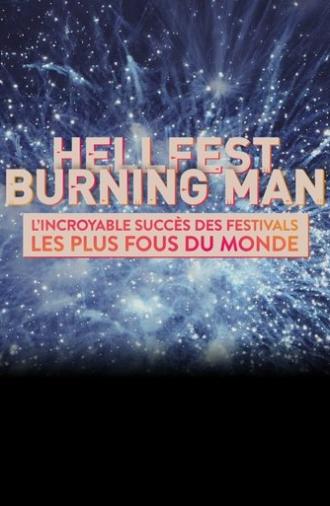 Hellfest et Burning Man : L’incroyable succès des festivals les plus fous du monde (2024)
