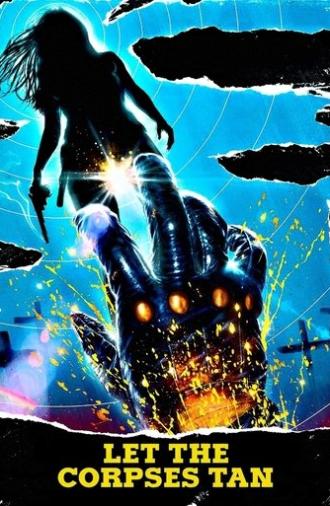 Let the Corpses Tan (2017)