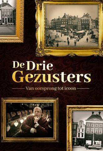 De Drie Gezusters: From Origin to Icon (2023)