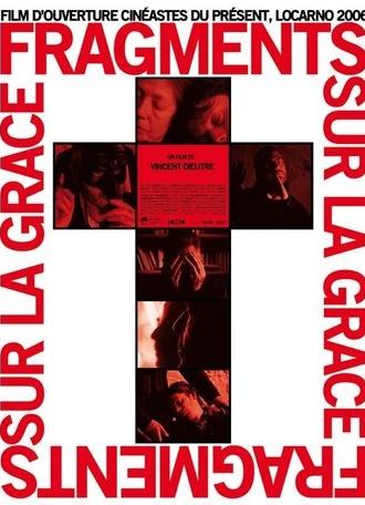 Fragments sur la grâce (2006)