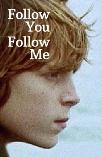 Follow You Follow Me (1979)