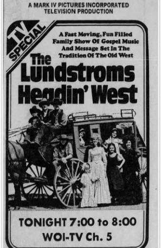 The Lundstroms: Headin' West (1975)