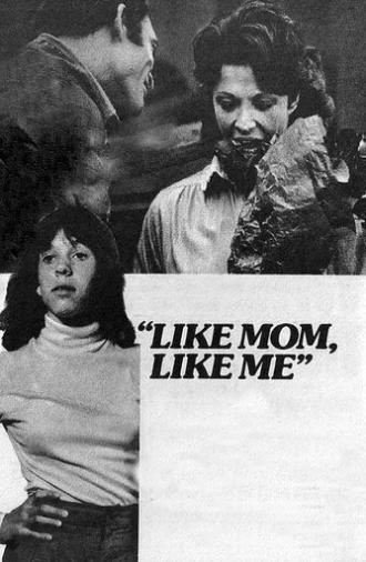 Like Mom, Like Me (1978)