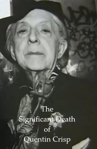 The Significant Death of Quentin Crisp (2001)