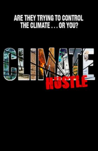 Climate Hustle (2016)