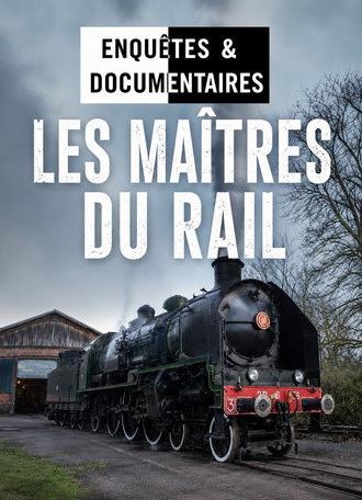 Les maîtres du rail (2018)