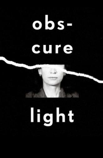 Obscure Light (2017)