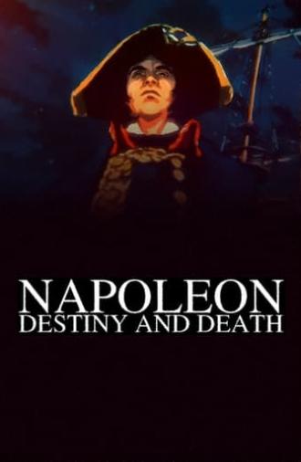 Napoleon: Destiny and Death (2021)