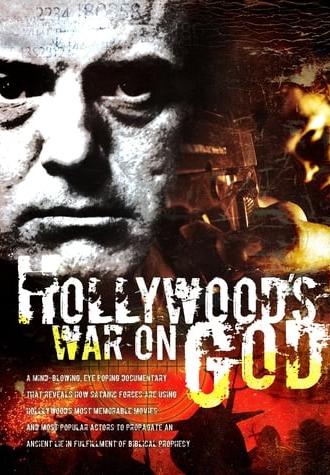 Hollywood's War on God (2006)