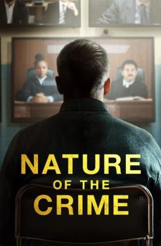 Nature of the Crime (2024)