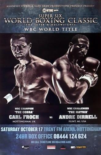 Carl Froch vs. Andre Dirrell (2009)