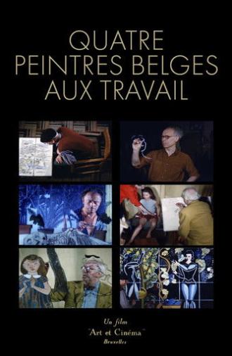 Four Belgian Painters at Work (1952)
