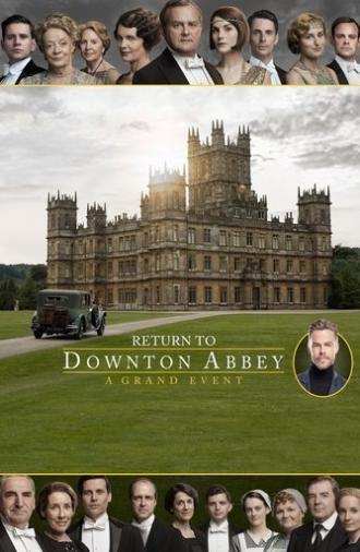 Return to Downton Abbey: A Grand Event (2019)