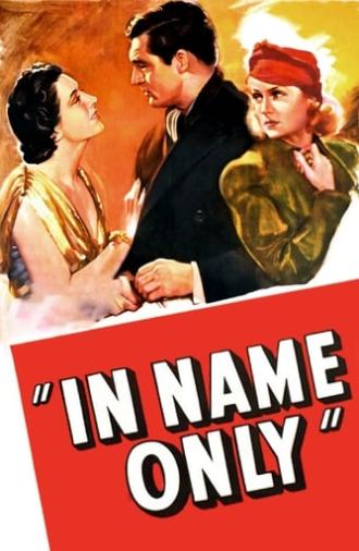 In Name Only (1939)