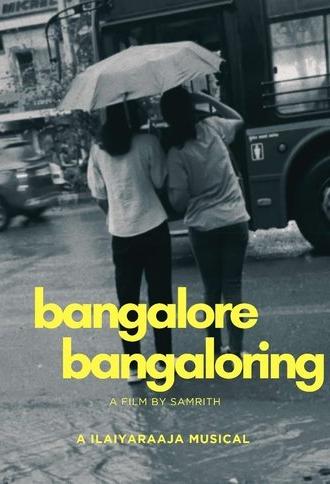 Bangalore Bangaloring.. (2025)