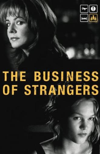 The Business of Strangers (2001)