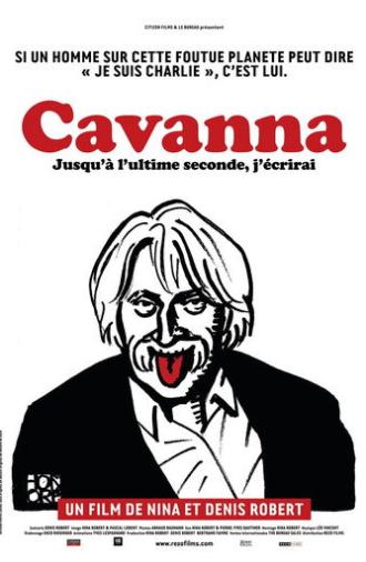 Cavanna, jusqu'à l'ultime seconde j'écrirai (2015)
