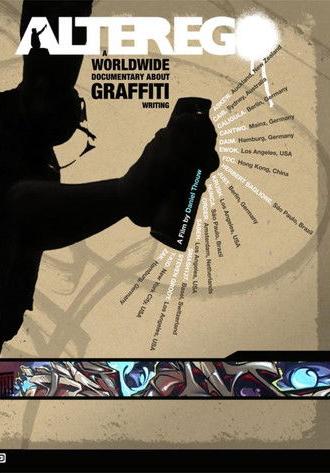 Alter Ego: A Worldwide Documentary About Graffiti Writing (2009)