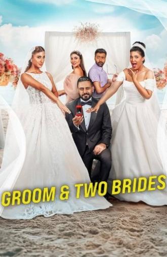 Groom & Two Brides (2025)