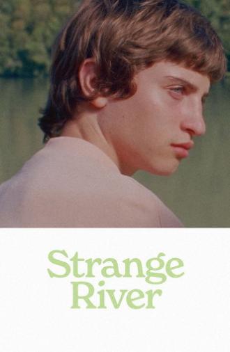 Strange River (2025)