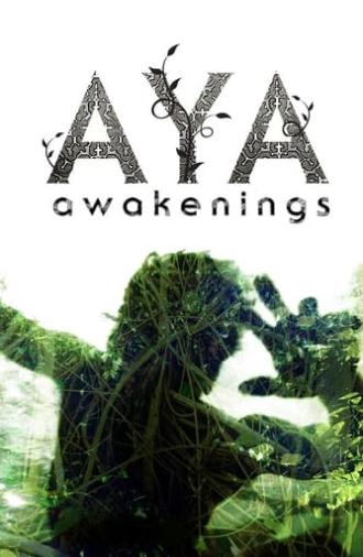 Aya: Awakenings (2013)