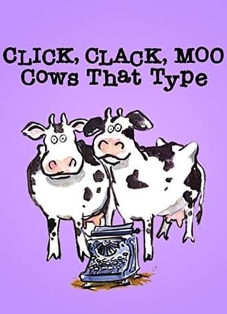 Click, Clack, Moo: Cows That Type (2001)