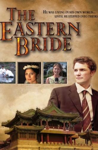 The Eastern Bride (2004)