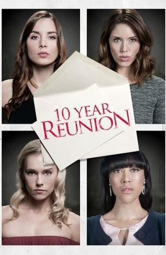 10 Year Reunion (2016)