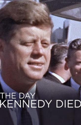 The Day Kennedy Died (2013)