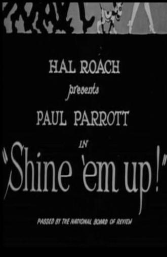 Shine 'Em Up (1922)