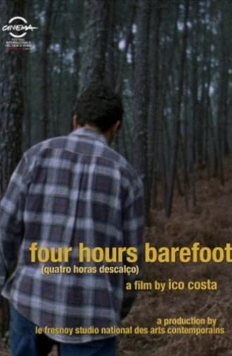 Four Hours Barefoot (2012)