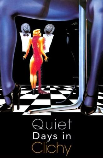 Quiet Days in Clichy (1990)