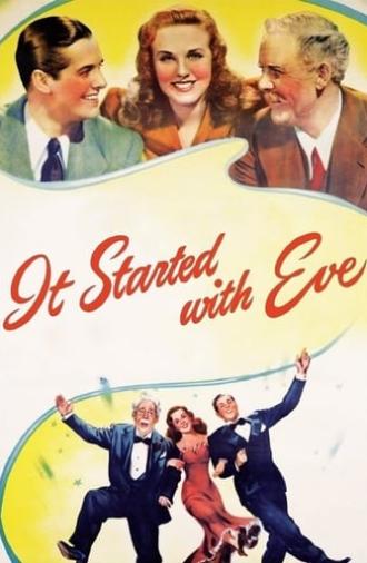 It Started with Eve (1941)