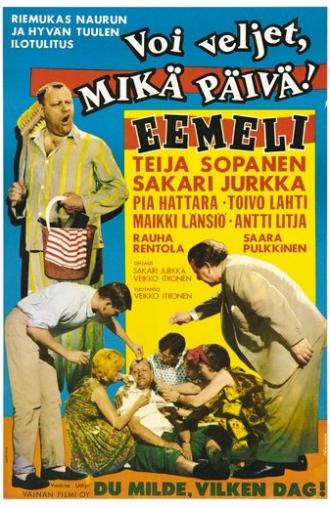 Voi veljet, mikä päivä! (1961)