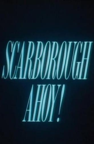 Scarborough Ahoy! (1994)