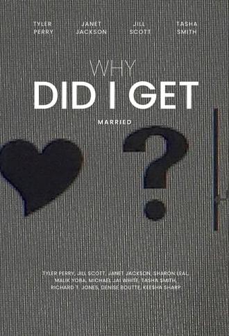 Why Did I Get Married? (2007)